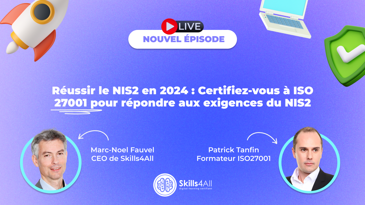 Certifiez-vous à ISO 27001 pour répondre aux exigences du NIS2